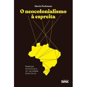 O-neocolonialismo-a-espreita