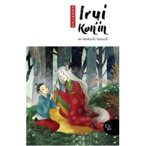 Irui-Konin-no-mukashi-banashi---contos-tradicionais-japoneses-sobre-casamentos-fantasticos