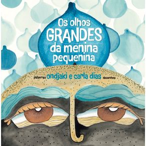 Os-olhos-grandes-da-menina-pequenina
