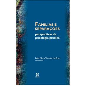 Familias-e-separacoes:-Perspectivas-da-Psicologia-Juridica