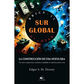 Sur-Global--La-Construccion-De-Una-Nueva-Era
