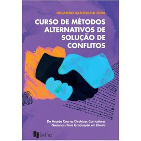 Curso-de-metodos-alternativos-de-solucao-de-conflitos--de-acordo-com-as-diretrizes-curriculares-nacionais-para-graduacao-em-Direito