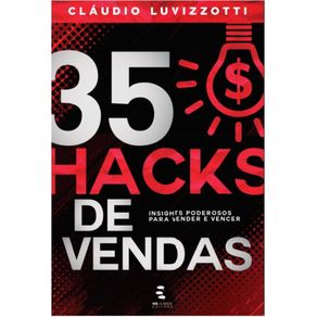 35-Hacks-de-Vendas--Insights-Poderosos-para-vender-e-vencer-