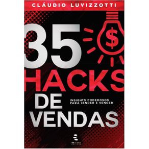 35-Hacks-de-Vendas--Insights-Poderosos-para-vender-e-vencer-