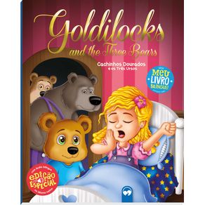 Goldilocks-and-the-Three-Bears-/-Cachinhos-Dourados