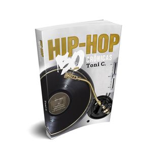 Hip-Hop:-50-Anos,-50-Cronicas