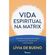 Vida-espiritual-na-Matrix