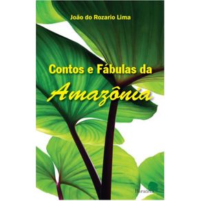 Contos-e-fabulas-da-Amazonia