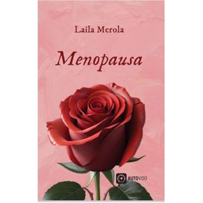 Menopausa--um-guia-pratico-para-uma-vida-saudavel-e-cheia-de-qualidade-amor-e-prazer