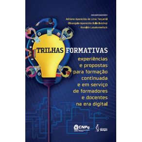 Trilhas-formativas---Experiencias-e-propostas-para-formacao-continuada-e-em-servico-de-formadores-e-docentes-na-era-digital
