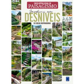 Enciclopedia-Visual-do-Paisagismo---Jardins-em-Desniveis--101-ideias-inspiradoras