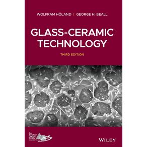 Glass-Ceramic-Technology