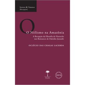 O-Niilismo-na-Amazonia--A-recepcao-da-filsofi-a-de-Nietzsche-os-romances-de-Dalcidio-Jurandir