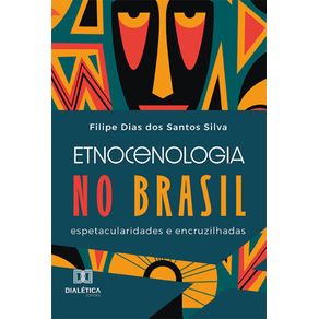Etnocenologia-no-Brasil---Espetacularidades-e-encruzilhadas