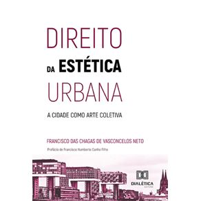 Direito-da-estetica-urbana---A-cidade-como-arte-coletiva