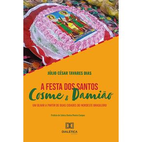 A-festa-dos-santos-Cosme-e-Damiao---Um-olhar-a-partir-de-duas-cidades-do-Nordeste-brasileiro