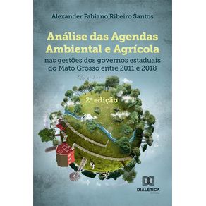 Analise-das-agendas-ambiental-e-agricola-nas-gestoes-dos-governos-estaduais-do-Mato-Grosso-entre-2011-a-2018