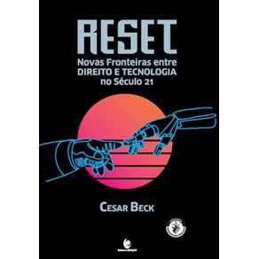 RESET---Novas-Fronteiras-Entre-Direito-e-Tecnologia-no-Seculo-21