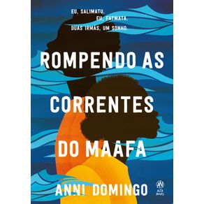 ROMPENDO-AS-CORRENTES-DO-MAAFA