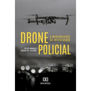 Drone-policial---A-modernizacao-da-investigacao
