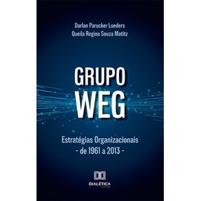Grupo-WEG-–-Estrategias-Organizacionais---De-1961-a-2013