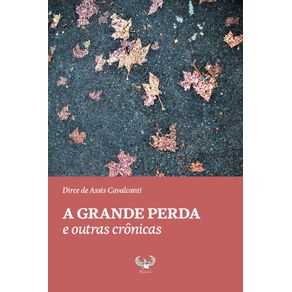 A-grande-perda-e-outras-cronicas