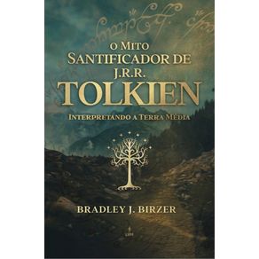 O-Mito-Santificador-de-J-R-R-Tolkien