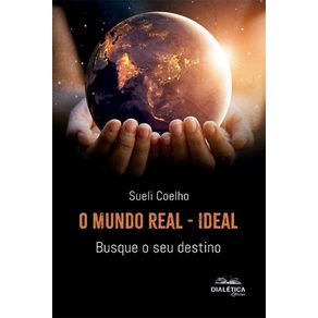 O-Mundo-Real---Ideal---Busque-o-seu-destino