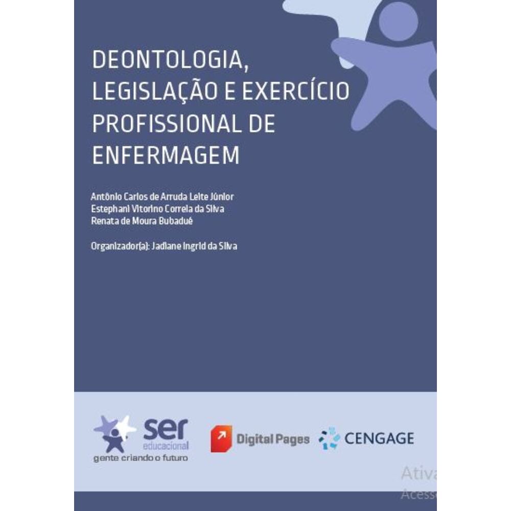 Deontologia, Legislação e Exercício Profissional de Enfermagem ...