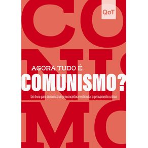 Agora-tudo-e-comunismo?