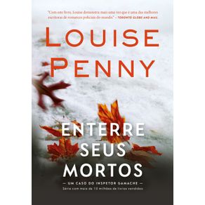 Enterre-seus-mortos-(Inspetor-Gamache-–-Livro-6)