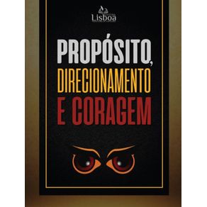 Proposito-direcionamento-e-coragem