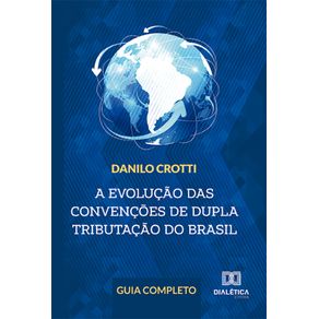 A-evolucao-das-convencoes-de-dupla-tributacao-do-Brasil