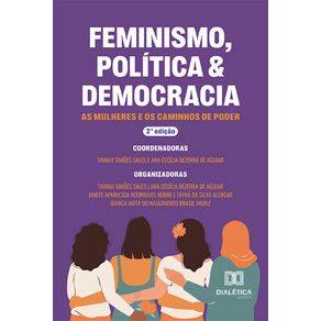 Feminismo,-politica-e-democracia---As-mulheres-e-os-caminhos-de-poder