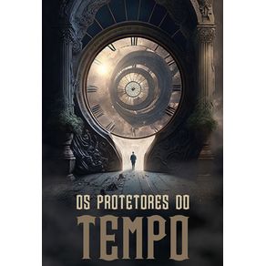 Os-protetores-do-tempo