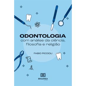 Odontologia-com-analise-da-ciencia-filosofia-e-religiao