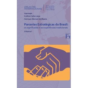 Parcerias-Estrategicas-do-Brasil---Os-significados-e-as-experiencias-tradicionais---Vol.1