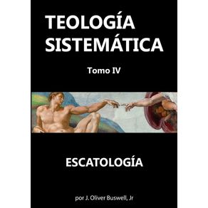 Teologia-Sistematica---Tomo-Iv