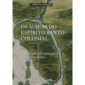 Os-Mapas-Do-Espirito-Santo-Colonial