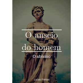 O-Anseio-Do-Homem