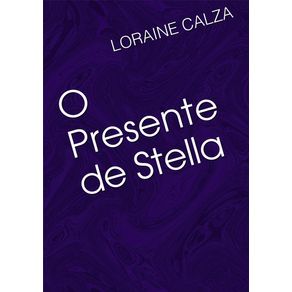 O-Presente-De-Stella