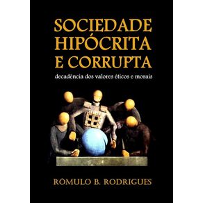 Sociedade-Hipocrita-E-Corrupta