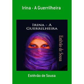Irina---A-Guerrilheira