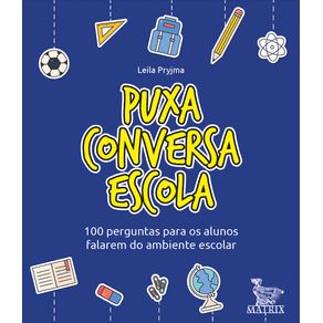 Puxa-conversa-escola