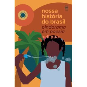 Nossa-historia-do-Brasil--Pindorama-em-poesia