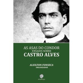 As-asas-do-Condor--ensaio-sobre-Castro-Alves