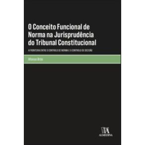 O-conceito-funcional-de-norma-na-jurisprudencia-do-tribunal-constitucional