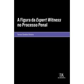 A-figura-da-Expert-Witness-no-processo-penal