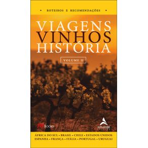 Viagens-vinhos-historia---volume-II