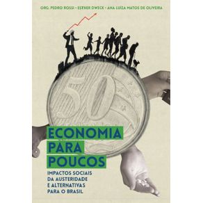 Economia-para-poucos---Impactos-sociais-da-austeridade-e-alternativas-para-o-Brasil